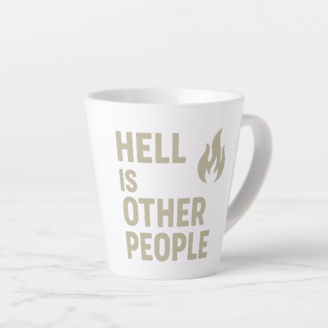 Hell Is Other People Latte Mug (Right Angle)