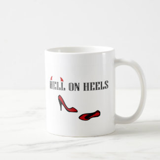 Hell On Heels Coffee Mug