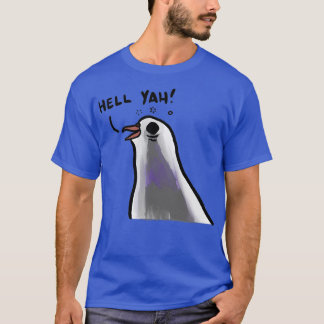 Hell Yah Pigeon 2 T-Shirt