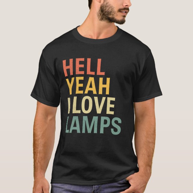 Hell Yeah I Love Lamps Funny Mothman Cryptid Crypt T-Shirt (Front)