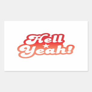 Hell YEAH! Sticker