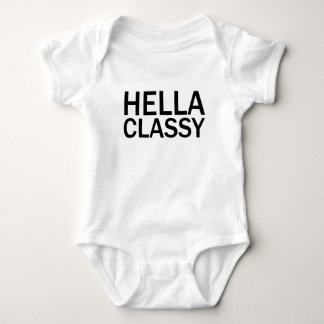 HELLA CLASSY Funny Rude All Caps T-Shirt Baby Bodysuit