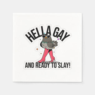 Hella Gay and Ready to Slay Funny LGBTQ  Napkin