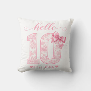 Hello 10 Birthday   Pink Hello 10 Custom Year Throw Pillow