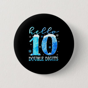 Hello 10 Double Digits Snowflakes Winter Christmas 2 Inch Round Button