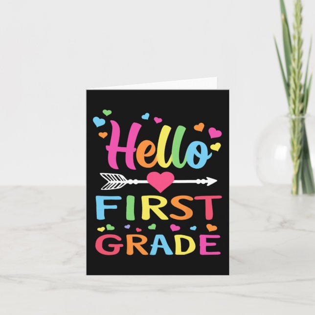 Hello 1st Grade Back To School First Grade Teacher Card (Front)
