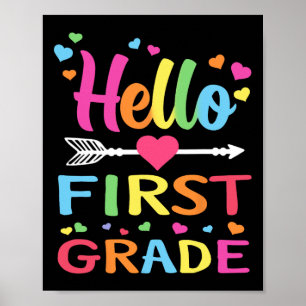 Hello 1st Grade Byck To School First Grade Teacher Poster