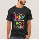 Hello 1st Grade First Back To School Student Teach T-Shirt<br><div class="desc">Hello 1st Grade First Back To School Student Teacher 1</div>