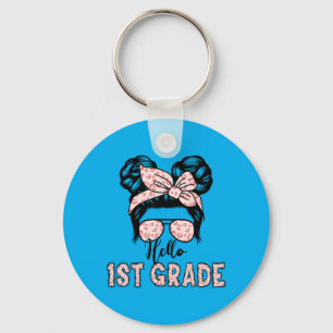 Hello 1st Grade Messy Hair Bun Girl Back To School Keychain