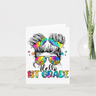 Hello 1st Grade Messy Hair Bun Girl Ck To School F Card