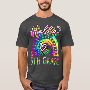 Hello 1st Grade Rainbow Tie Dye Back To School Tea T-Shirt