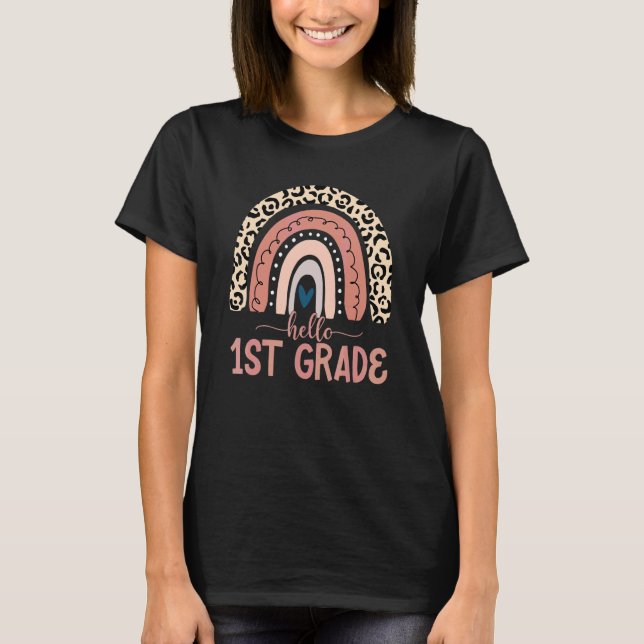 Hello 1st Grade Teacher Leopard Rainbow Pre K Back T-Shirt (Front)