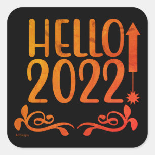 HELLO 2022 SQUARE STICKER