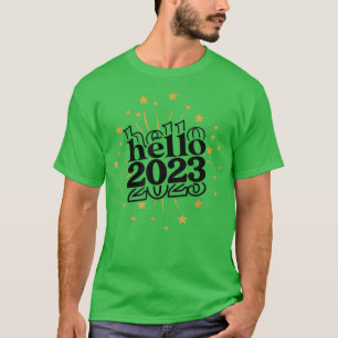 Hello 2023 Firework Party Countdown Happy New Year T-Shirt