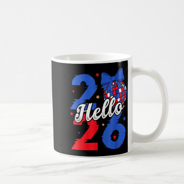 Hello 2026 Happy New Year 2026 New Year's Eve Part Coffee Mug (Right)
