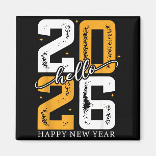 Hello 2026 Happy New Year 2026 New Year's Eve Part Magnet