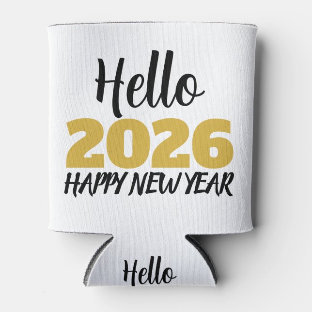 Hello 2026 Happy New Year Can Cooler (Front)