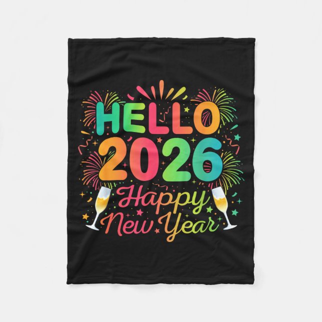 Hello 2026 Happy New Year Eve Party Countdown Fire Fleece Blanket (Front)