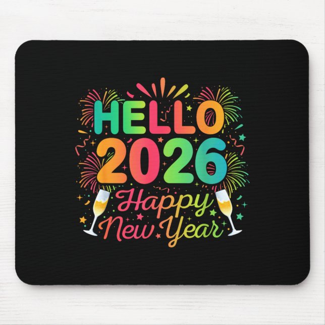Hello 2026 Happy New Year Eve Party Countdown Fire Mouse Pad (Front)