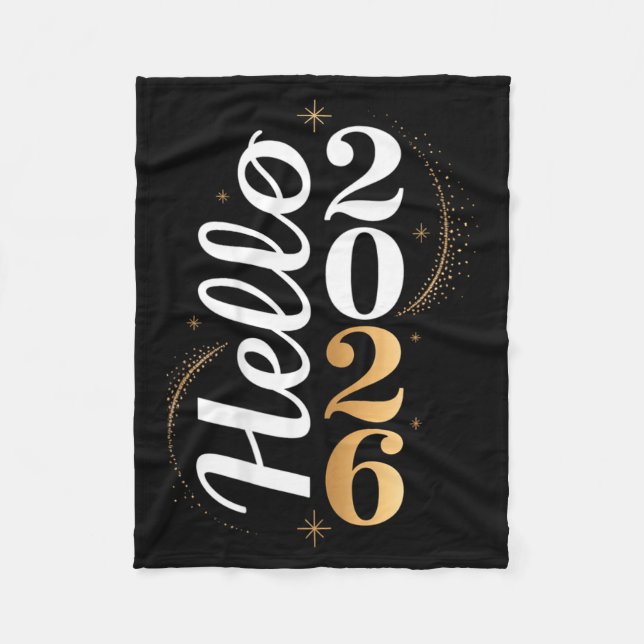 Hello 2026 New Year Celebration Eve Party Men Wome Fleece Blanket (Front)