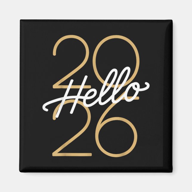 Hello 2026 New Year Celebration Eve Party Men Wome Magnet (Front)