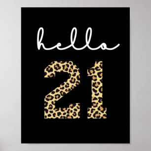 Hello 21 Cute 21st birthday cheetah print