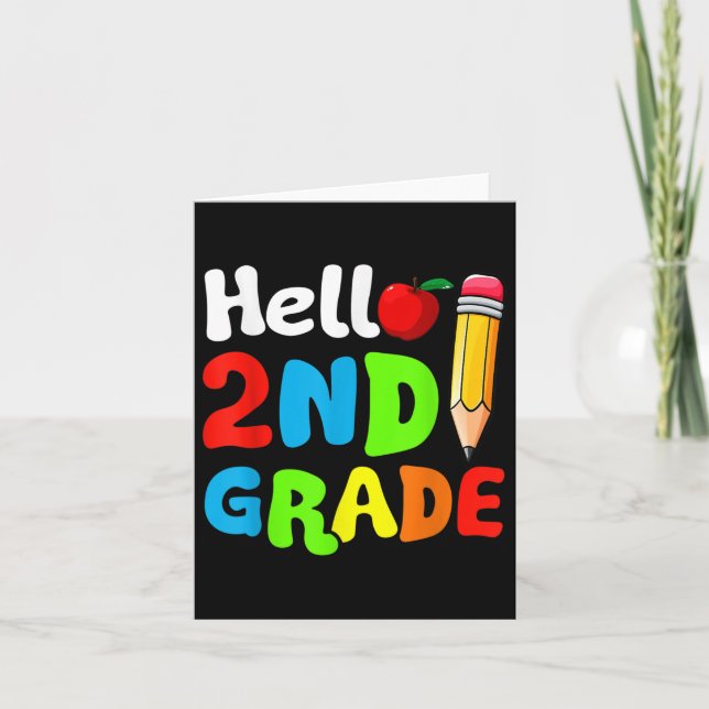 Hello 2nd Grade First Day Of School Back To School Card (Front)