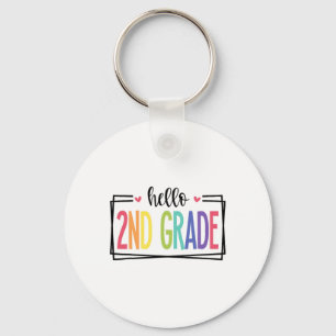 Hello 2nd Grade First Day Of School Welcome Ck To Keychain