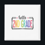 Hello 2nd Grade First Day Of School Welcome Ck To  Magnet<br><div class="desc">Hello 2nd Grade First Day Of School Welcome Ck To School</div>