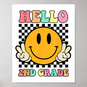 Hello 2nd Grade Hippie Smile Face Ck To School Fir Poster