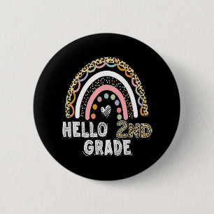 Hello 2nd Grade Leopard Rainbow Back To School Tea 2 Inch Round Button
