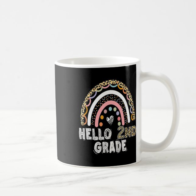 Hello 2nd Grade Leopard Rainbow Back To School Tea Coffee Mug (Right)