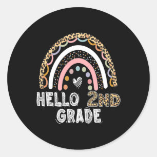 Hello 2nd Grade Leopard Rainbow Byck To School Tea Classic Round Sticker