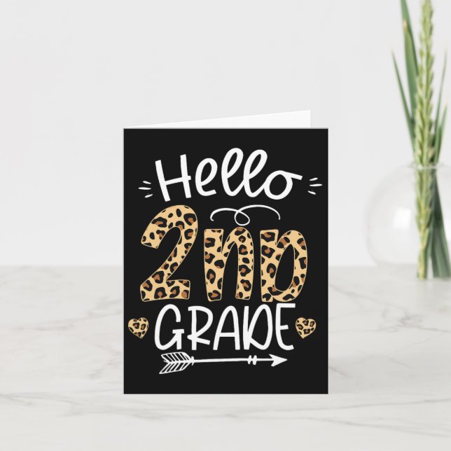 Hello 2nd Grade Leopard Teacher Students Byck To S Card (Front)