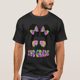 Hello 2nd Grade Messy Bun Girls Tie Dye Cute Back  T-Shirt