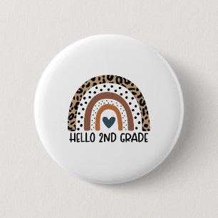 Hello 2nd Grade Rainbow Teacher Team Second Grade  2 Inch Round Button