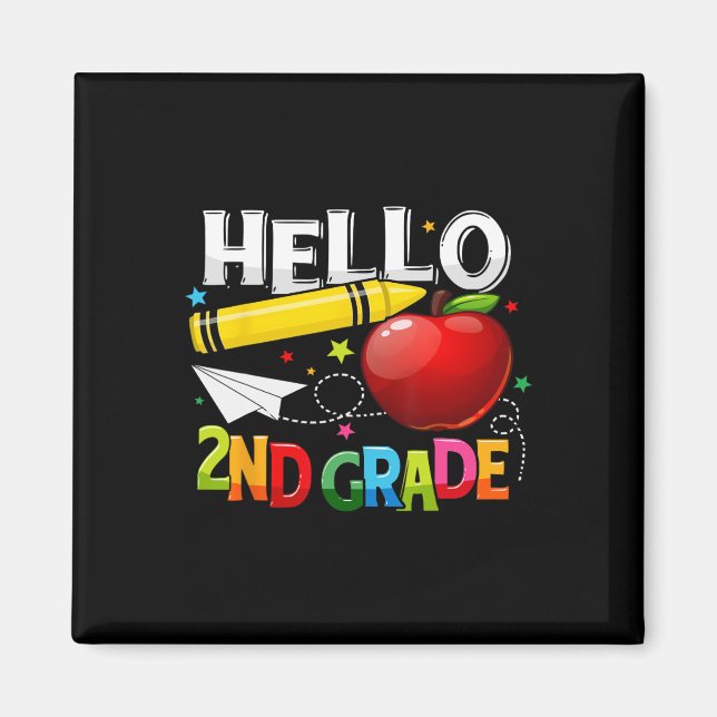 Hello 2nd Grade Teacher Team Second Grade Squad Gi Magnet (Front)