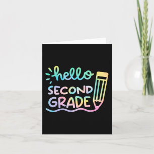 Hello 2nd Grade Tie Dye Teachers Kids Back to Scho Card