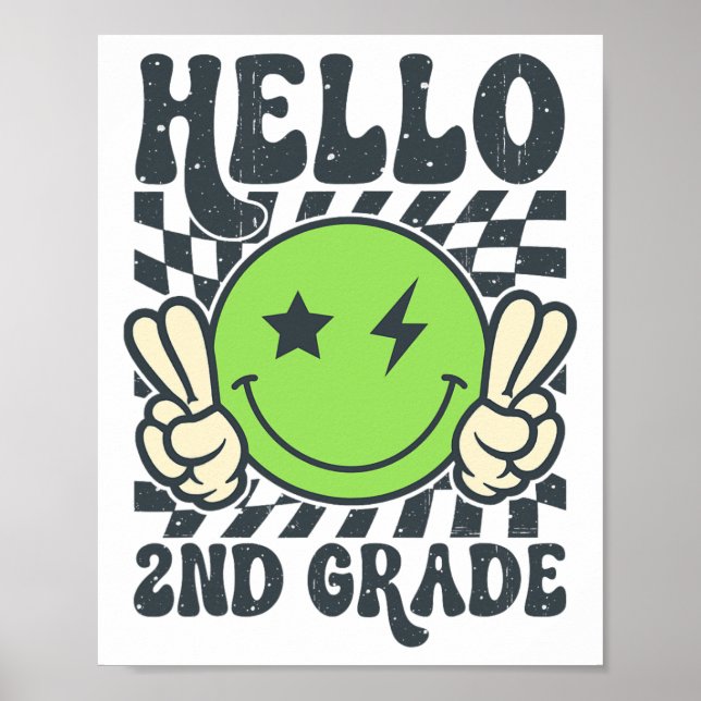 Hello 2nd Grade Vibes Groovy Smile Face Back To Sc Poster (Front)