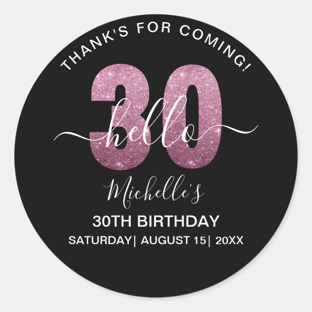Hello 30! Modern 30th birthday Pink glitter Classic Round Sticker (Front)