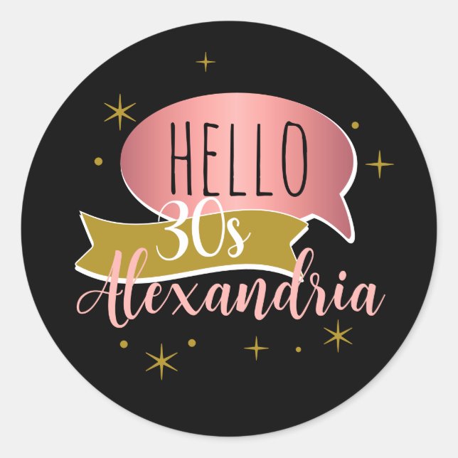 hello 30 Stylish Personalized 30th birthday Classic Round Sticker (Front)