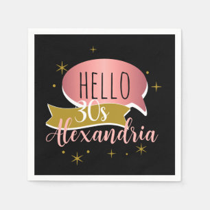 hello 30 Stylish Personalized 30th birthday Napkin