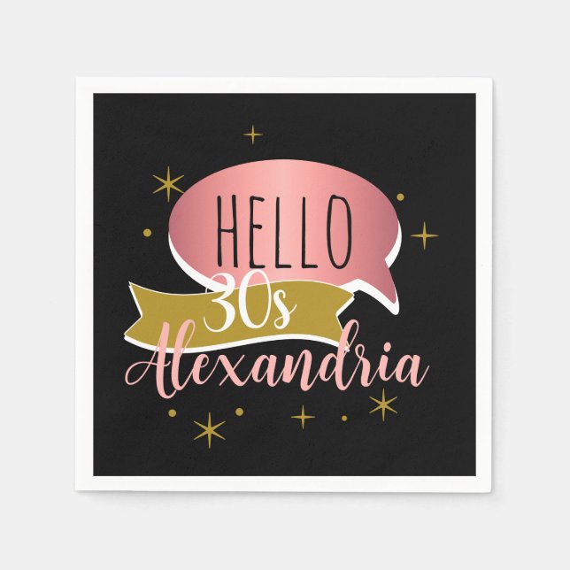 hello 30 Stylish Personalized 30th birthday Napkin (Front)