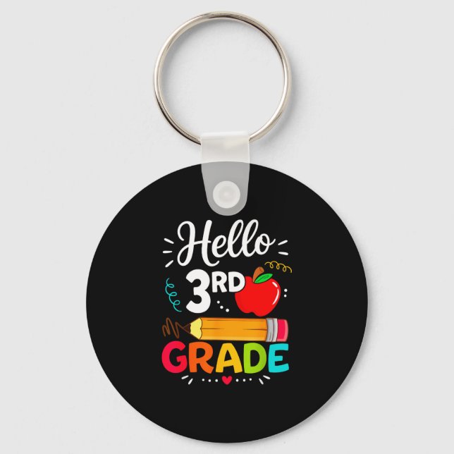 Hello 3rd grade funny back to school teacher keychain (Front)