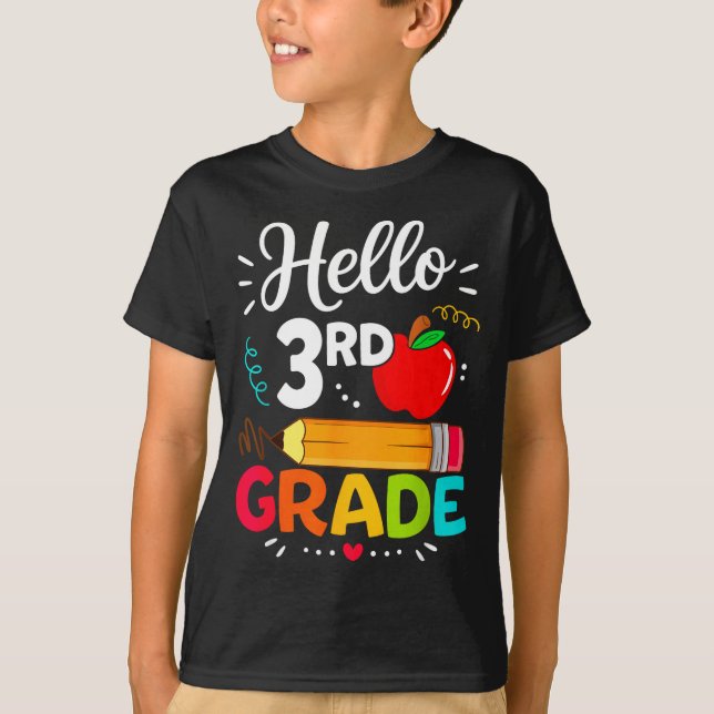 Hello 3rd grade funny back to school teacher T-Shirt (Front)