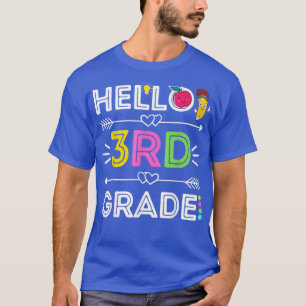 Hello 3rd Grade Kids Third Teacher Student Back To T-Shirt