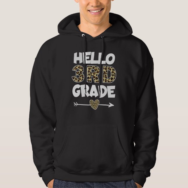Hello 3rd Grade Leopard Print Third Grade Teacher Hoodie (Front)