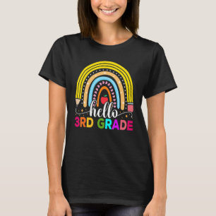 Hello 3rd Grade Rainbow Teachers Kids Back to Scho T-Shirt
