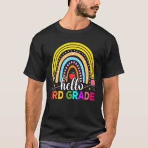 Hello 3rd Grade Rainbow Teachers Kids Back to Scho T-Shirt