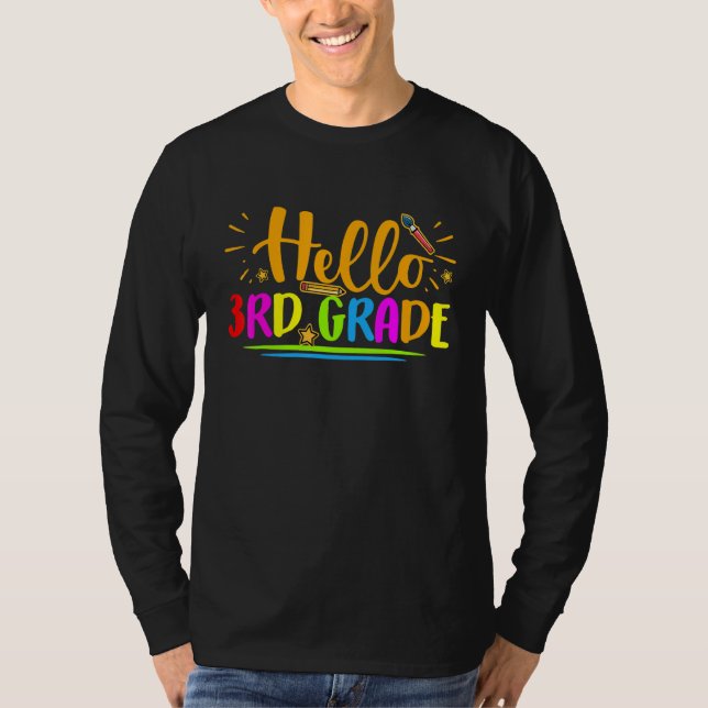 Hello 3rd Grade Teacher Kids Back To School Third T-Shirt (Front)